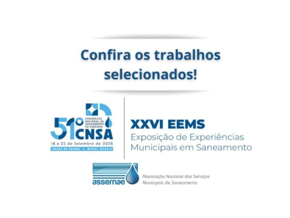 Conheça os trabalhos técnicos selecionados para o 51º CNSA