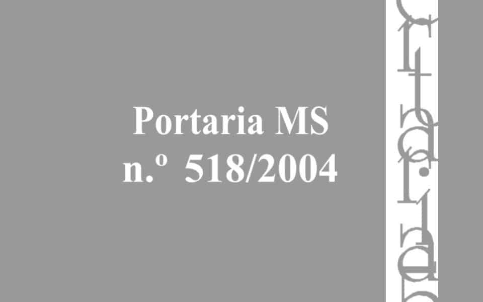 Portaria MS n.º 5182004