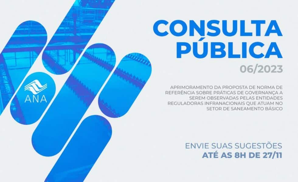 Falta uma semana para o fim do prazo de contribuições para a consulta pública sobre práticas de governança para entidades reguladoras infranacionais