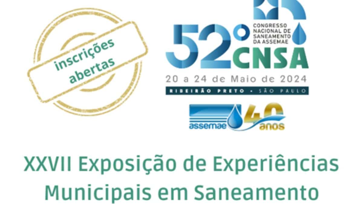 Confira a Programação do XXVII Congresso Nacional de Saneamento da ASSEMAE