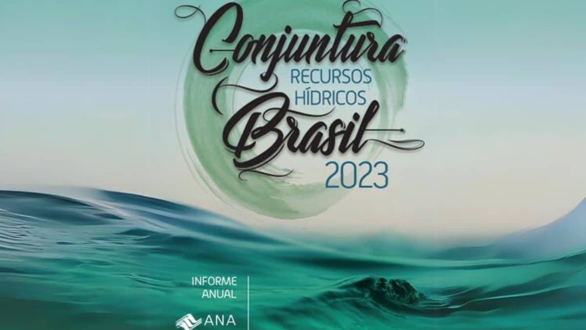 Conjuntura dos Recursos Hídricos no Brasil – 2023 - ANA