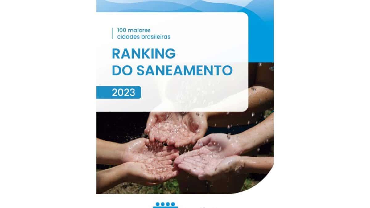 Ranking do Saneamento Relatório Completo Instituto Trata Brasil 2023
