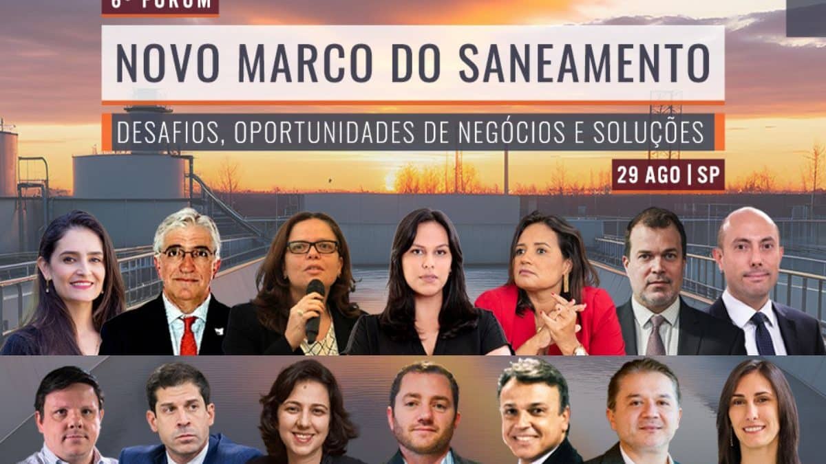 6º Fórum Novo Marco do Saneamento