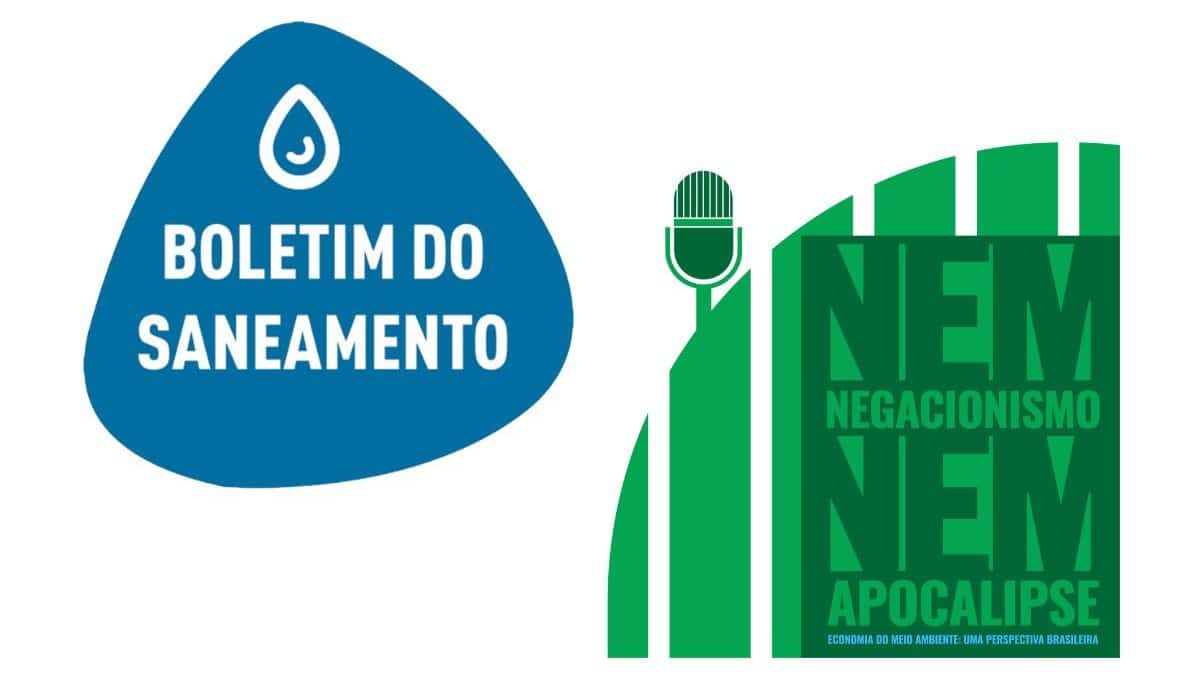 Participação do Boletim do Saneamento no Podcast Nem Negacionismo, Nem Apocalipse