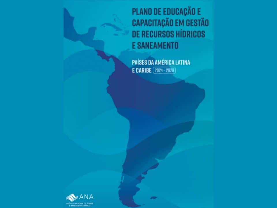 Plano de Educação e Capacitação em Gestão de Recursos Hídricos e Saneamento