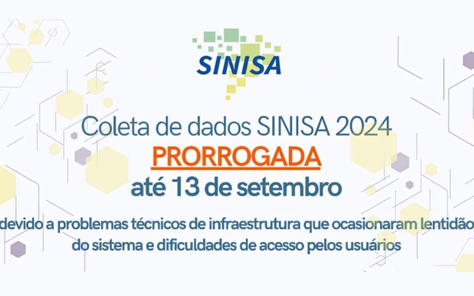 Prorrogado o prazo para os municípios encaminharem informações ao Sistema Nacional de Informações em Saneamento Básico - Sinisa