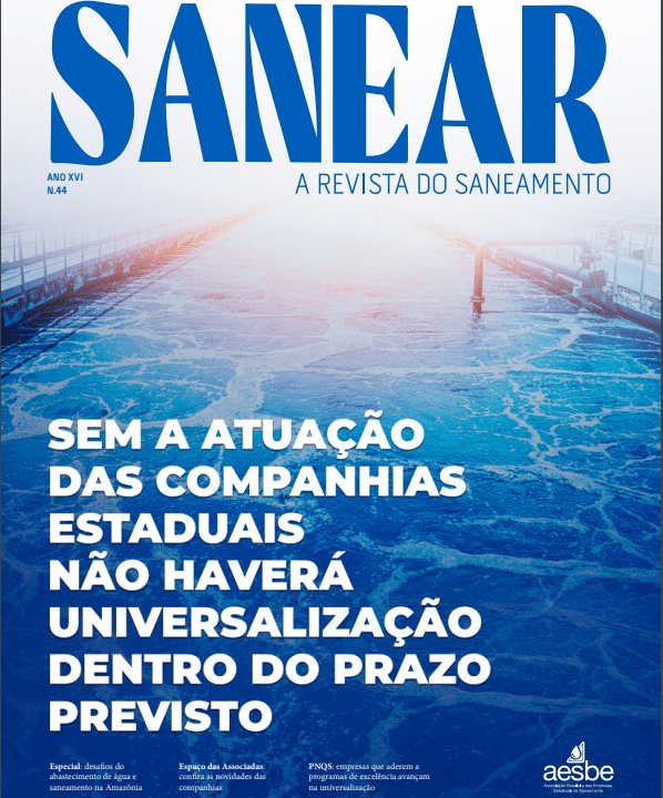 Revista Sanear - A revista do Saneamento - N. 44 - Ano XVI