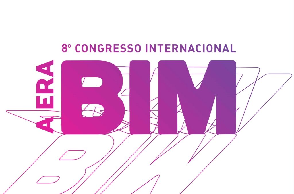 8º Congresso Internacional A ERA BIM
